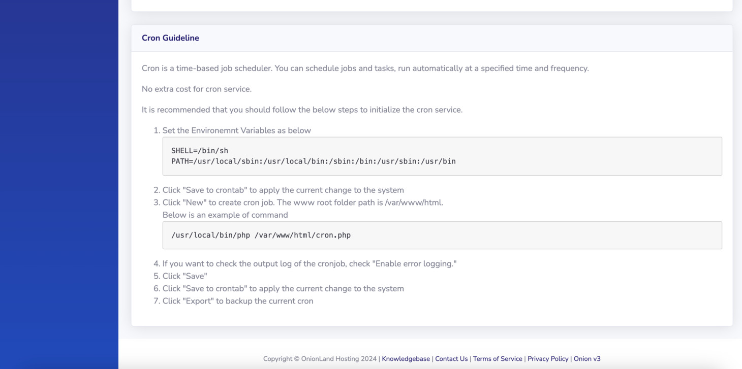 Scroll to the Cron Guideline section, you will see the guideline to setup your cron service.
