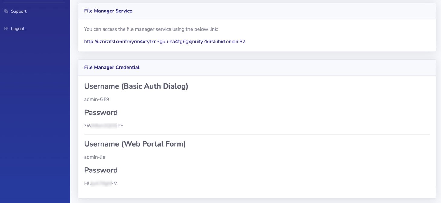 Scroll to the File Manager Service, you will see your dedicated file manager link and its credential. Copy the file manager link, and paste to your Tor Browser.